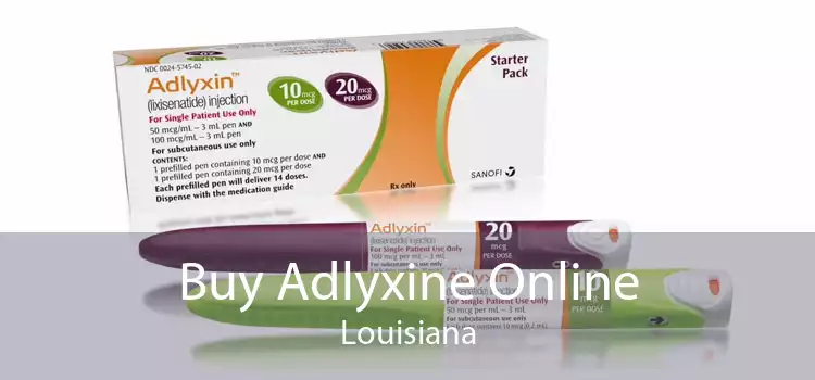 Buy Adlyxine Online Louisiana