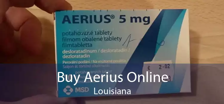 Buy Aerius Online Louisiana