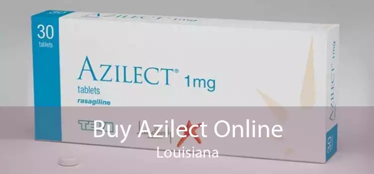 Buy Azilect Online Louisiana