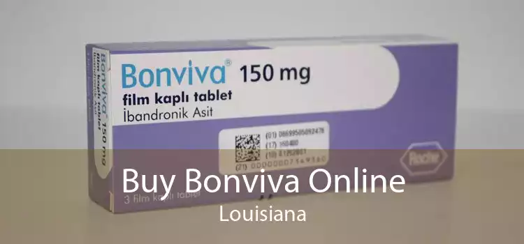 Buy Bonviva Online Louisiana