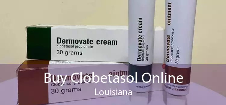 Buy Clobetasol Online Louisiana