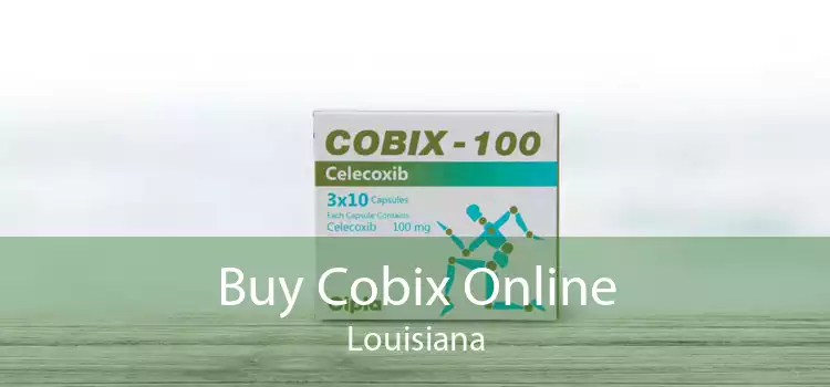 Buy Cobix Online Louisiana