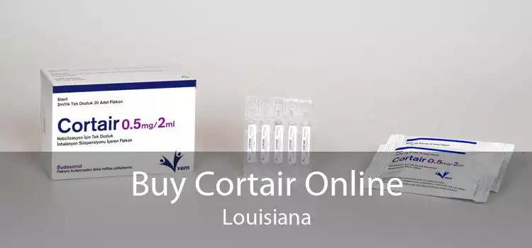 Buy Cortair Online Louisiana