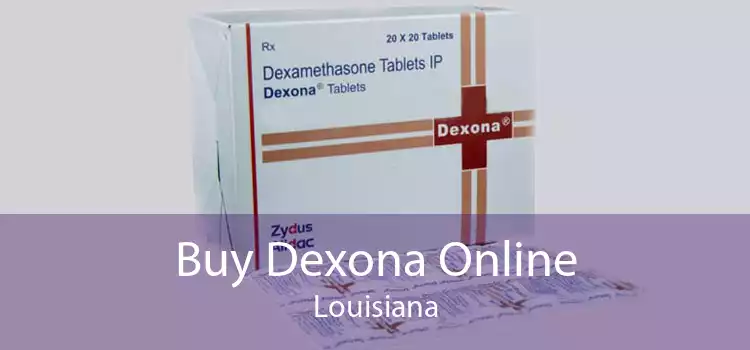 Buy Dexona Online Louisiana