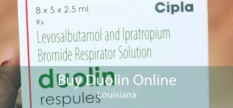 Buy Duolin Online Louisiana