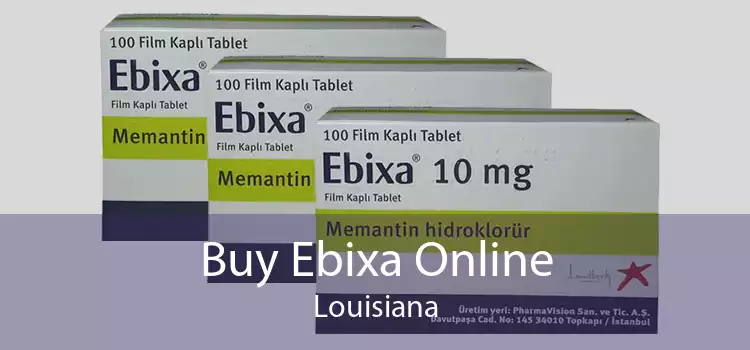 Buy Ebixa Online Louisiana