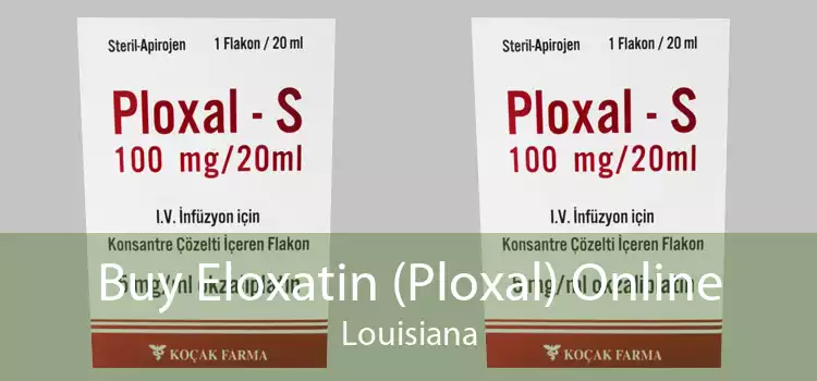 Buy Eloxatin (Ploxal) Online Louisiana
