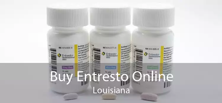 Buy Entresto Online Louisiana