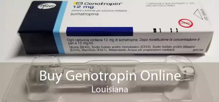 Buy Genotropin Online Louisiana
