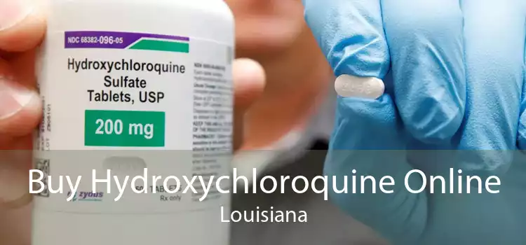 Buy Hydroxychloroquine Online Louisiana