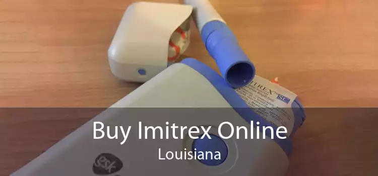Buy Imitrex Online Louisiana