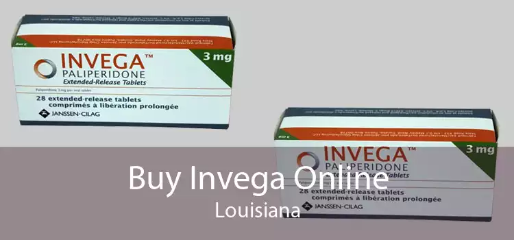 Buy Invega Online Louisiana