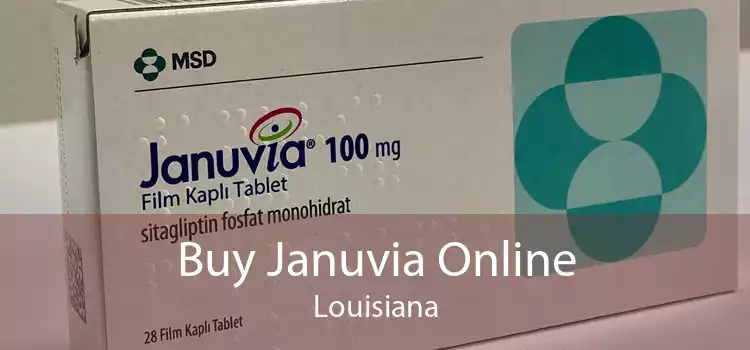 Buy Januvia Online Louisiana
