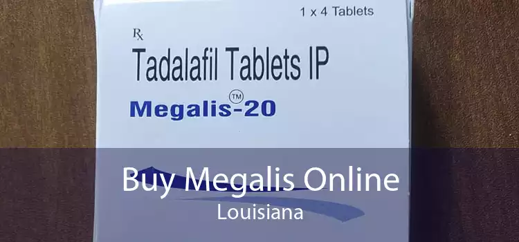 Buy Megalis Online Louisiana