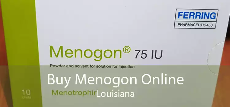 Buy Menogon Online Louisiana