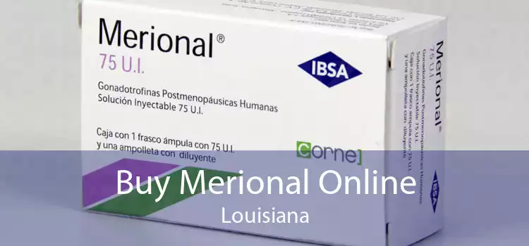 Buy Merional Online Louisiana