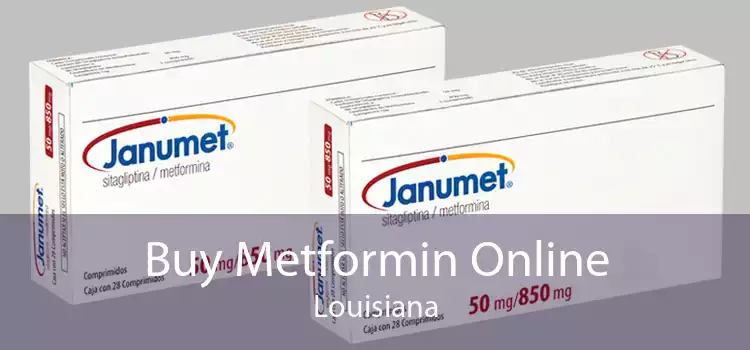 Buy Metformin Online Louisiana