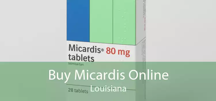 Buy Micardis Online Louisiana
