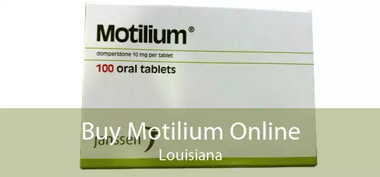 Buy Motilium Online Louisiana