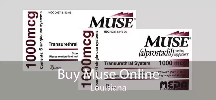 Buy Muse Online Louisiana
