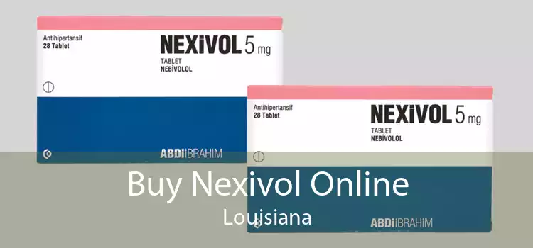 Buy Nexivol Online Louisiana