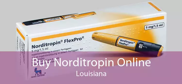 Buy Norditropin Online Louisiana