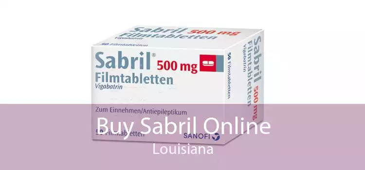 Buy Sabril Online Louisiana