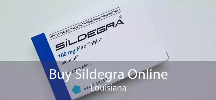 Buy Sildegra Online Louisiana