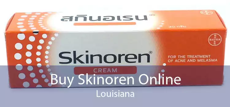 Buy Skinoren Online Louisiana