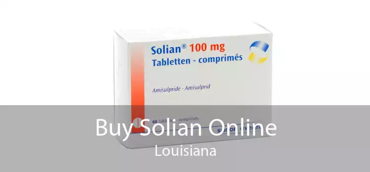 Buy Solian Online Louisiana