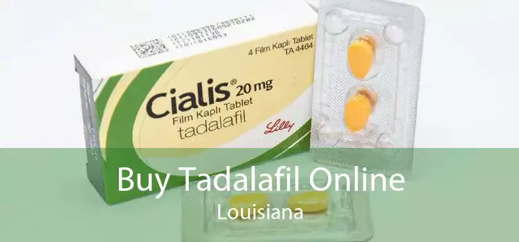 Buy Tadalafil Online Louisiana