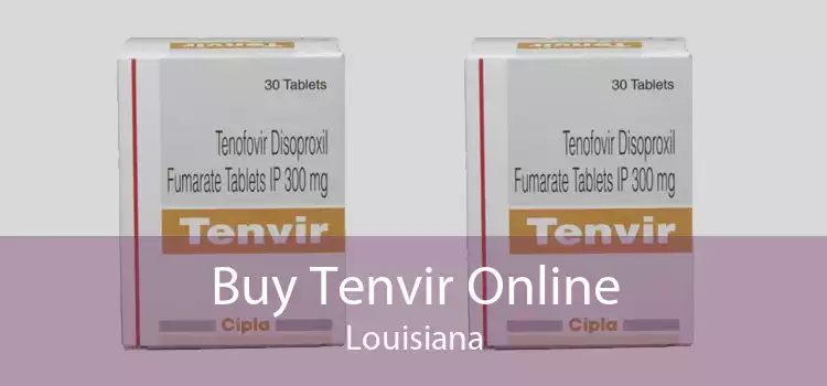 Buy Tenvir Online Louisiana