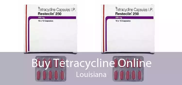 Buy Tetracycline Online Louisiana