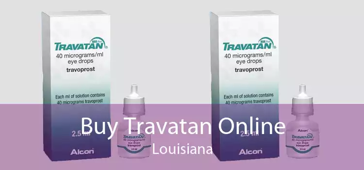 Buy Travatan Online Louisiana