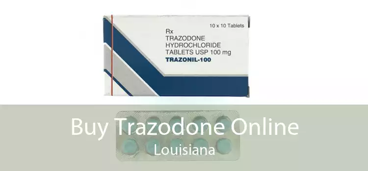 Buy Trazodone Online Louisiana