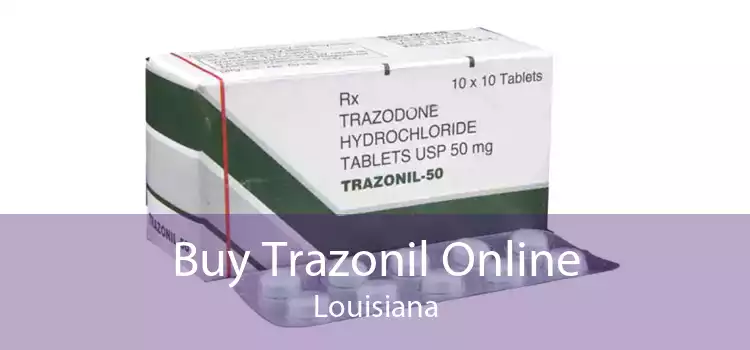Buy Trazonil Online Louisiana