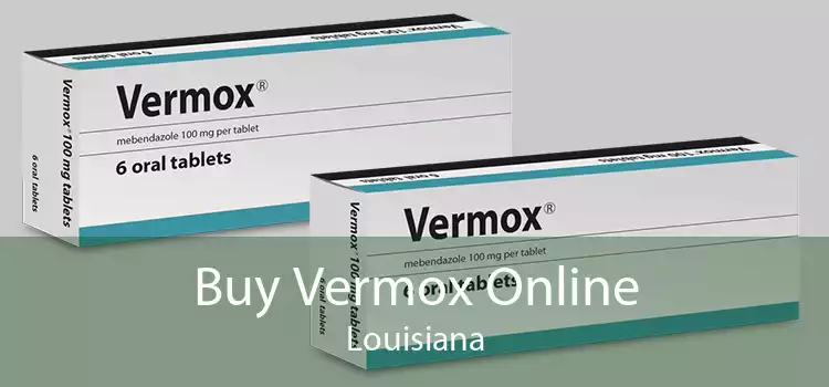 Buy Vermox Online Louisiana