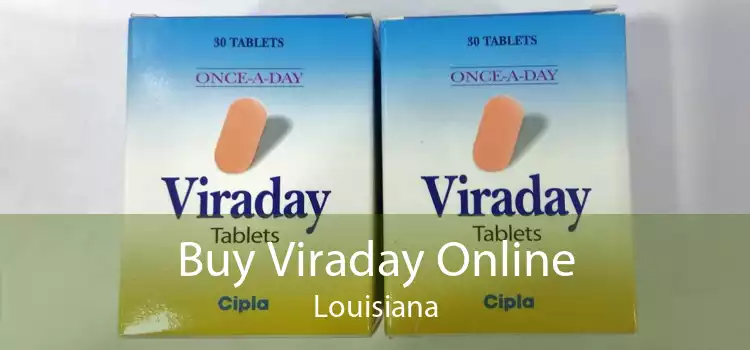 Buy Viraday Online Louisiana