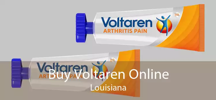 Buy Voltaren Online Louisiana