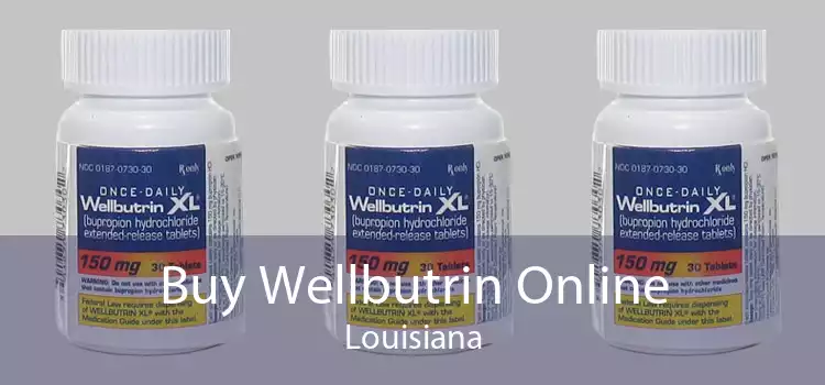 Buy Wellbutrin Online Louisiana