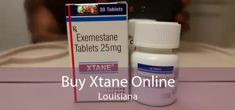 Buy Xtane Online Louisiana