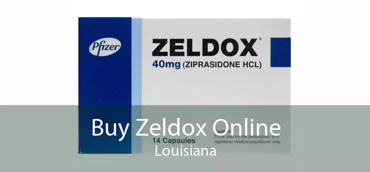 Buy Zeldox Online Louisiana