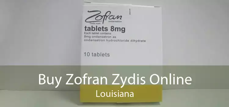 Buy Zofran Zydis Online Louisiana