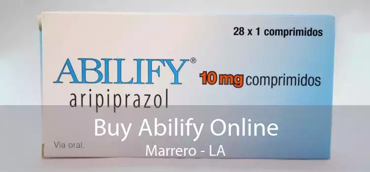 Buy Abilify Online Marrero - LA