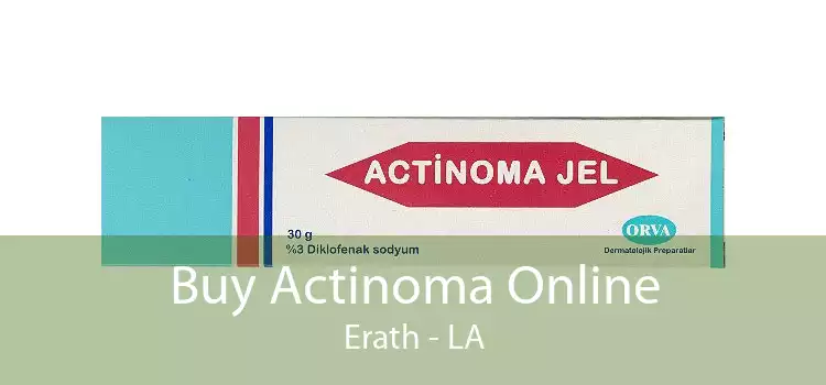 Buy Actinoma Online Erath - LA