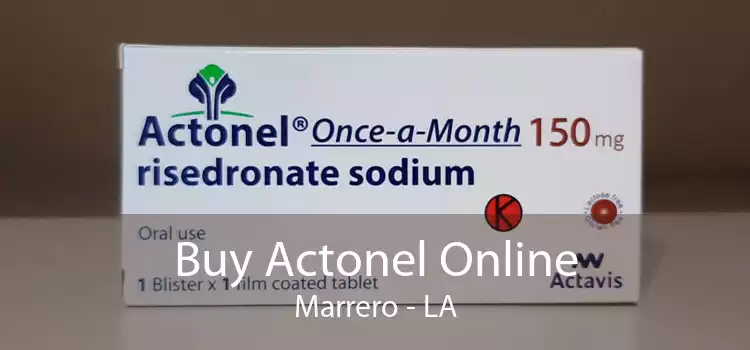 Buy Actonel Online Marrero - LA