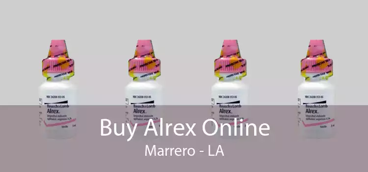 Buy Alrex Online Marrero - LA