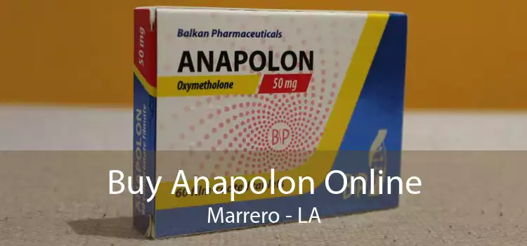 Buy Anapolon Online Marrero - LA
