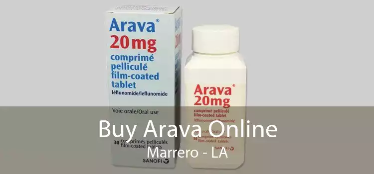 Buy Arava Online Marrero - LA