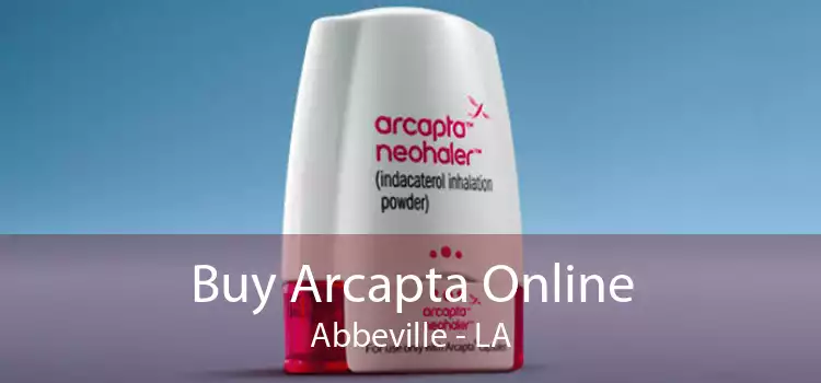 Buy Arcapta Online Abbeville - LA